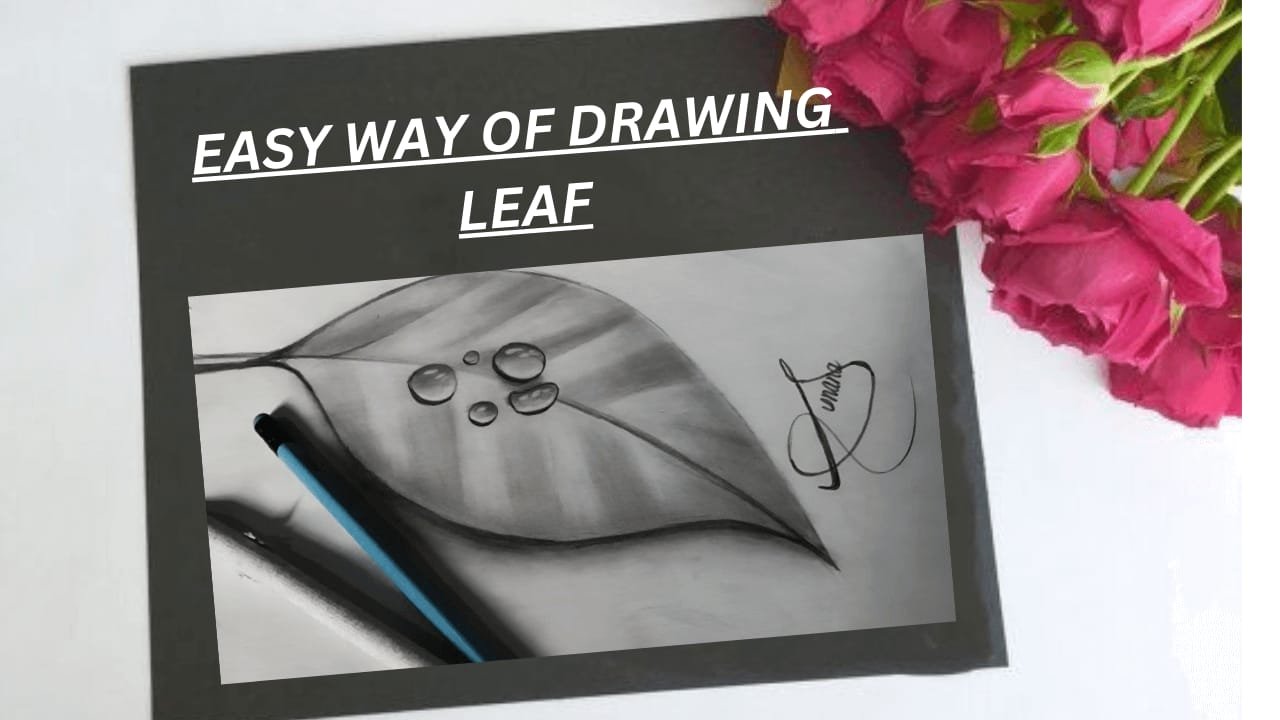 Easy Way of Drawing Leaf